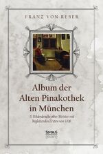 ISBN 9783963450327: Album der Alten Pinakothek in Muenchen