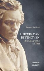 ISBN 9783963451171: Ludwig van Beethoven - Eine Biographie von 1922