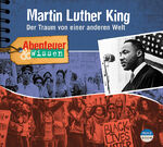 ISBN 9783963460500: Abenteuer & Wissen: Martin Luther King