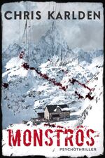 ISBN 9783963571992: Monströs – Psychothriller