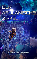 ISBN 9783963572777: Der Arulanische Zirkel