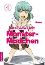 ISBN 9783963580307: Interviews mit Monster-Mädchen 04