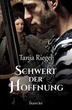 ISBN 9783963620089: Schwert der Hoffnung