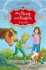 ISBN 9783963620621: Mit Herz und Hufen - Chaostage