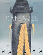 ISBN 9783963720406: Rapunzel – Buch, Märchenbuch, Märchen, Kinderbuch, Bilderbuch, Geschenkausgabe