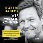 ISBN 9783963840081: Wer wir sein könnten