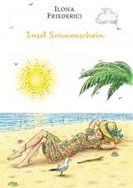 ISBN 9783964091888: Insel Sonnenschein ZUSTAND SEHR GUT