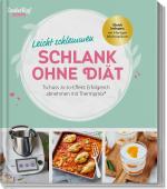 ISBN 9783964173171: mein ZauberTopf Einfach lecker! Schlank ohne Diät - Tschüss Jo-Jo-Effekt: Erfolgreich abnehmen mit Thermomix®