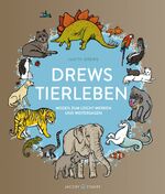 ISBN 9783964280671: Drews Tierleben - Wissen zum leicht Merken und Weitersagen