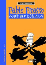 ISBN 9783964300287: Pablo Picasso - Ich, der König