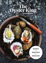 ISBN 9783964432100: THE ØYSTER KING COOKBOOK