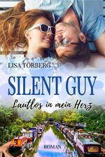 ISBN 9783964438225: Silent Guy: Lautlos in mein Herz