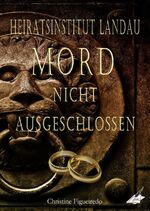 ISBN 9783964438669: Heiratsinstitut Landau – Mord nicht ausgeschlossen