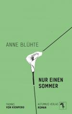 ISBN 9783964480668: Anne blühte nur einen Sommer