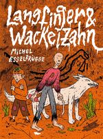 ISBN 9783964510006: Langfinger & Wackelzahn