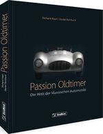 Bildband – Passion Oldtimer: Die Welt de