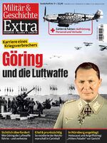 ISBN 9783964535825: Militär & Geschichte 17 2022. Göring und die Luftwaffe / Extra Soldaten - Technik - Einsätze