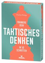 ISBN 9783964552228: moses. Trainiere dein taktisches Denken in 50 Schritten, systematischer Denkspor