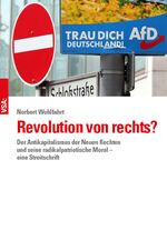 ISBN 9783964881274: Revolution von rechts? - Der Antikapitalismus der Neuen Rechten und seine radikalpatriotische Moral – eine Streitschrift