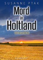 ISBN 9783965862159: Mord in Holtland. Ostfrieslandkrimi