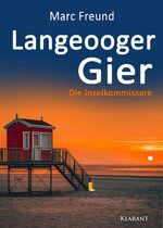 ISBN 9783965862715: Langeooger Gier. Ostfrieslandkrimi