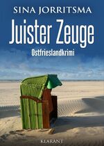 ISBN 9783965863071: Juister Zeuge. Ostfrieslandkrimi