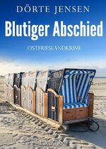 ISBN 9783965864979: Blutiger Abschied. Ostfrieslandkrimi