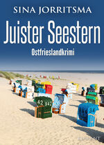 ISBN 9783965866072: Juister Seestern. Ostfrieslandkrimi | Sina Jorritsma | Taschenbuch | 128 S. | Deutsch | 2022 | Klarant | EAN 9783965866072