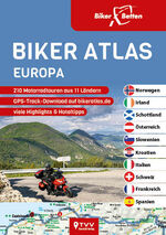 ISBN 9783965990357: Biker Atlas EUROPA - 210 Motorradtouren aus 11 Ländern