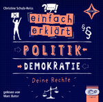 ISBN 9783966320658: Einfach erklärt - Politik - Demokratie - Deine Rechte