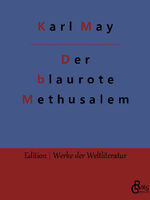 ISBN 9783966377577: Der blaurote Methusalem