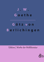 ISBN 9783966378161: Goetz von Berlichingen