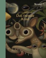 ISBN 9783966390477: Das fremde Kind - Ein Kunstmärchen