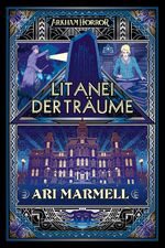 ISBN 9783966586290: Arkham Horror: Litanei der Träume