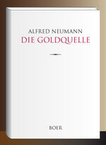 ISBN 9783966623476: Die Goldquelle