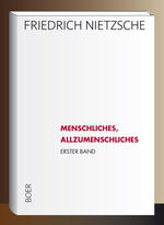 ISBN 9783966624268: Menschliches, Allzumenschliches Band 1