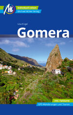 ISBN 9783966850605: Gomera Reiseführer Michael Müller Verlag – Individuell reisen mit vielen praktischen Tipps