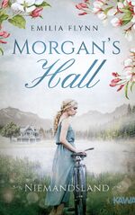 ISBN 9783966984782: Morgan's Hall – Niemandsland (Die Morgan-Saga 3)