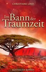 ISBN 9783966985499: Im Bann der Traumzeit