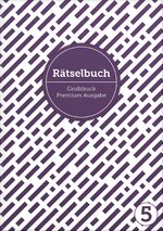 ISBN 9783966985963: Deluxe Rätselbuch Band 5. XL Rätselbuch in Premium Ausgabe für ältere Leute, Senioren, Erwachsene und Rentner im DIN A4-Format mit extra großer Schrift. – Rätselblock inkl. Lösungen. Kreuzworträtsel, Sudoku, Stradoku, Rätselpyramide, Schwedenrätsel, uvm. 