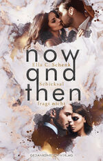 ISBN 9783966987592: Now and Then