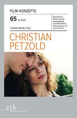 ISBN 9783967076417: Christian Petzold | Kristina Köhler | Taschenbuch | Film-Konzepte | 95 S. | Deutsch | 2022 | Edition Text + Kritik | EAN 9783967076417