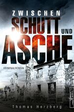 ISBN 9783967140231: Zwischen Schutt und Asche - Hamburg in Trümmern 1 (Kriminalroman)