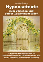 ISBN 9783967381351: Hypnosetexte zum Vorlesen und selber Zusammenstellen