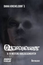 ISBN 9783967411287: Dämonenritt: & 19 weitere Kurzgeschichten