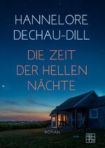 ISBN 9783967520712: Die Zeit der hellen Nächte