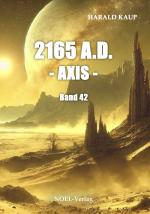 ISBN 9783967532050: 2165 A.D. - Axis -