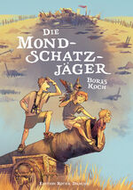 ISBN 9783968150499: Die Mondschatzjäger