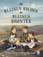 ISBN 9783968260365: Die kleinen Bücher der kleinen Brontës