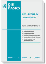 ISBN 9783968382425: Basics - Zivilrecht IV Zivilprozessrecht (ZPO) | knapp - präzise - effektiv | Karl-Edmund Hemmer (u. a.) | Taschenbuch | Skripten Zivilrecht | VIII | Deutsch | 2024 | Hemmer-Wuest | EAN 9783968382425